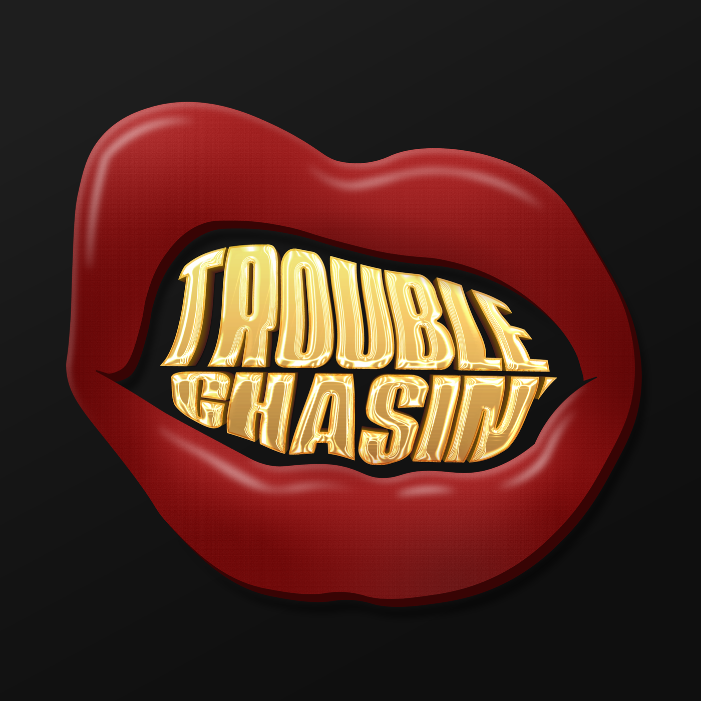 Trouble Chasin' promo image